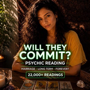 Will They Commit to Me? Psychic Reading,  Marriage, Long-Term Intentions & Future Together
