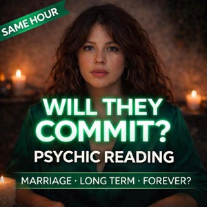May include: An image promoting a psychic reading service. The text "WILL THEY COMMIT?" is in bright green, with "PSYCHIC READING" below. Additional text includes "MARRIAGE • LONG TERM • FOREVER?" and "SAME HOUR". A woman is in the center of the image.
