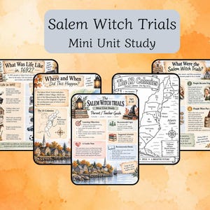 May include: A set of educational printables titled Salem Witch Trials Mini Unit Study. The pages feature historical information, maps of the 13 Colonies, learning objectives, and illustrations of colonial life, including lanterns, houses, and a witch hat.