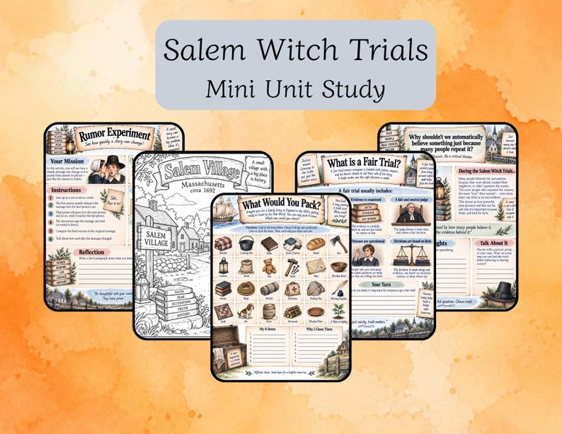May include: A collection of educational worksheets titled Salem Witch Trials Mini Unit Study. The pages feature historical illustrations, text about 1692 Massachusetts, a Rumor Experiment activity, a What Would You Pack list, and a What is a Fair Trial guide.