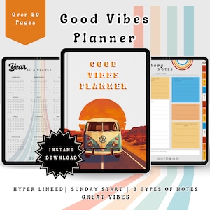 May include: A digital planner titled "Good Vibes Planner" with a retro design. The cover features a vintage van illustration with a sunset backdrop. The planner includes a calendar, notes sections, and the text "Instant Download".