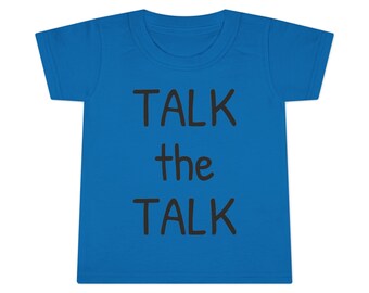 T-shirt per bambini, camicia Talk the Talk, Walk the Walk