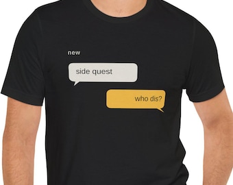 Funny Gamer Side Quest TTRPG Shirt, Tabletop DnD Tee, Nerdy Humor
