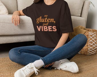 No Gluten Just Vibes T-Shirt | Typography, Food Allergy Awareness