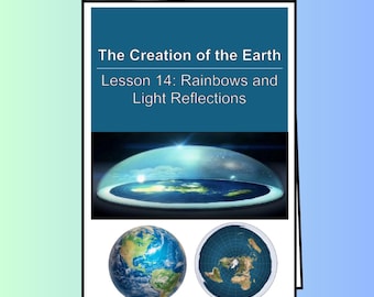 The Creation of the Earth - Lesson 14: Rainbows and Light Reflections