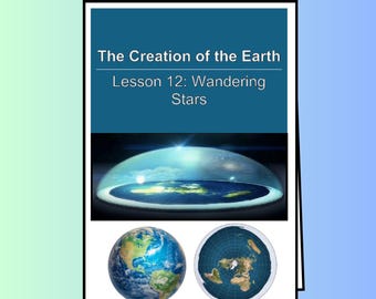 The Creation of the Earth - Lesson 12: Wandering Stars