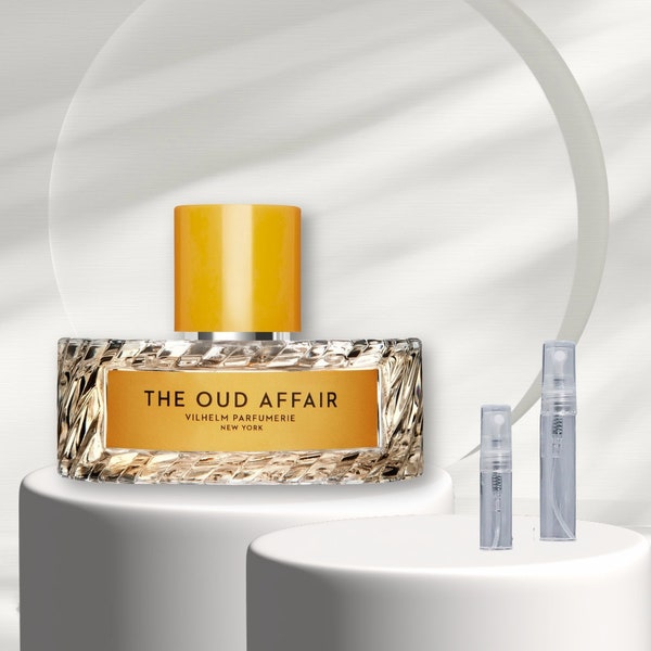 The Oud Affair Vilhelm parfumerie - échantillon