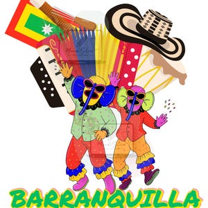 May include: Digital PNG files showing a vibrant illustration of Barranquilla Carnival. The image includes costumed figures, musical instruments, and the word "Barranquilla" in green, yellow, and blue.