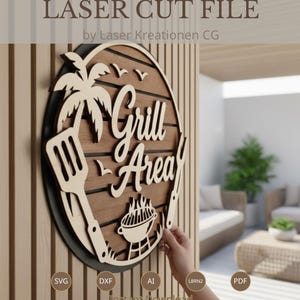 May include: A wooden laser-cut sign with the words "Grill Area". The sign features a palm tree, spatula, and grill design. The sign is mounted on a wooden wall. The text "LASER CUT FILE" is at the top. The sign is a decorative item.