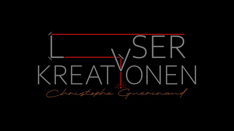 May include: A logo for a business called "Laser Kreationen" with the name of the owner, Christophe Guerinaud, written below. The logo is in grey and red.