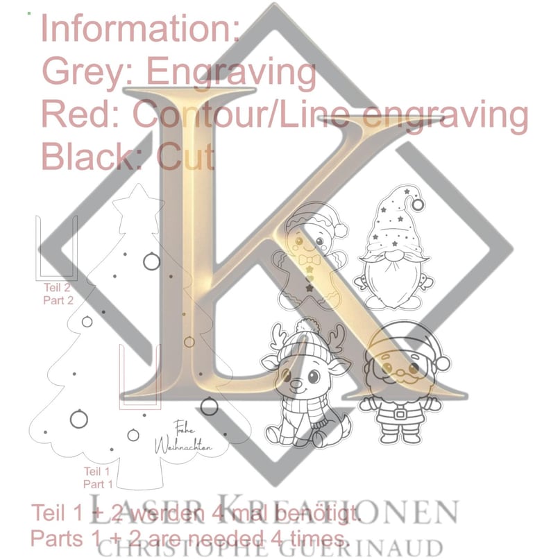 May include: A digital design file featuring outlines for a Christmas tree, gingerbread person, gnome, reindeer, and Santa Claus. Text includes: Information: Grey: Engraving, Red: Contour/Line engraving, Black: Cut, Teil 1 Part 1, Teil 2 Part 2, Frohe Weihnachten, Teil 1 + 2 werden 4 mal ben&ouml;tigt, Parts 1 + 2 are needed 4 times, LASER KREATIONEN, CHRISTOPHE GUERINAUD.