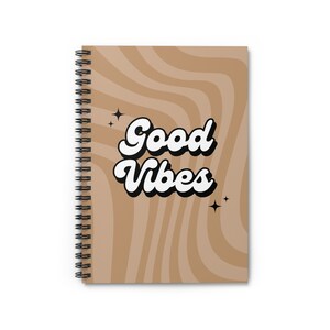 Good Vibes Spiral Notebook - Ruled Line | Teenager Journal | Teen Notebook