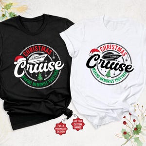 Christmas Cruise Making Memories Together Shirt, Matching Family Cruise Shirts, Xmas Cruise Shirt, Custom Christmas Cruise Crew 2025 Shirt