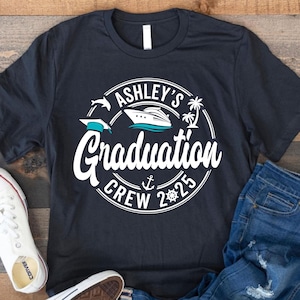 Personalized Graduation Cruise Crew 2025 Shirts, Matching Graduation Cruise Shirt, Graduation Cruise Squad Shirt, Grad Cruise Trip 2025