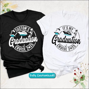 Custom Graduation Cruise 2025 Shirts, Graduation Cruise Shirt, Graduation Cruise Squad Shirt, Graduation Cruise, Grad Cruise Trip 2025