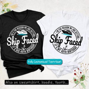 Cruise Birthday Crew Shirt, Ship Faced 40th Birthday Cruise Shirts, Custom Cruise 2025 Birthday T Shirts, Birthday Cruise Squad Shirt