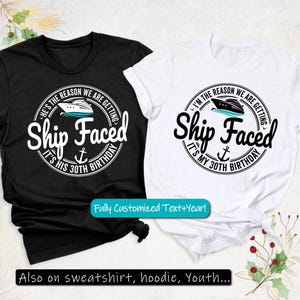 Cruise Birthday Crew Shirt, Ship Faced 30th Birthday Cruise Shirts, Cruise 2025 Shirt, Cruise Birthday T Shirts, Birthday Cruise Squad Shirt