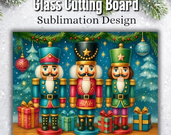 Könnte beinhalten: Ein Glas-Schneidebrett-Design mit drei bunten Nussknackern. Die Soldaten tragen teal-, rot- und grünfarbene Uniformen mit goldenen Akzenten. Der Hintergrund zeigt Weihnachtsdekorationen und den Text "Glass Cutting Board Sublimation Design".