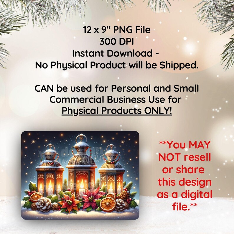 May include: Three glowing lanterns with candles inside, surrounded by red poinsettia flowers, pine cones, and orange slices. The lanterns are on a snowy surface with a dark blue background and white stars. The text "**You MAY NOT resell or share this design as a digital file.**" is at the bottom right of the image.