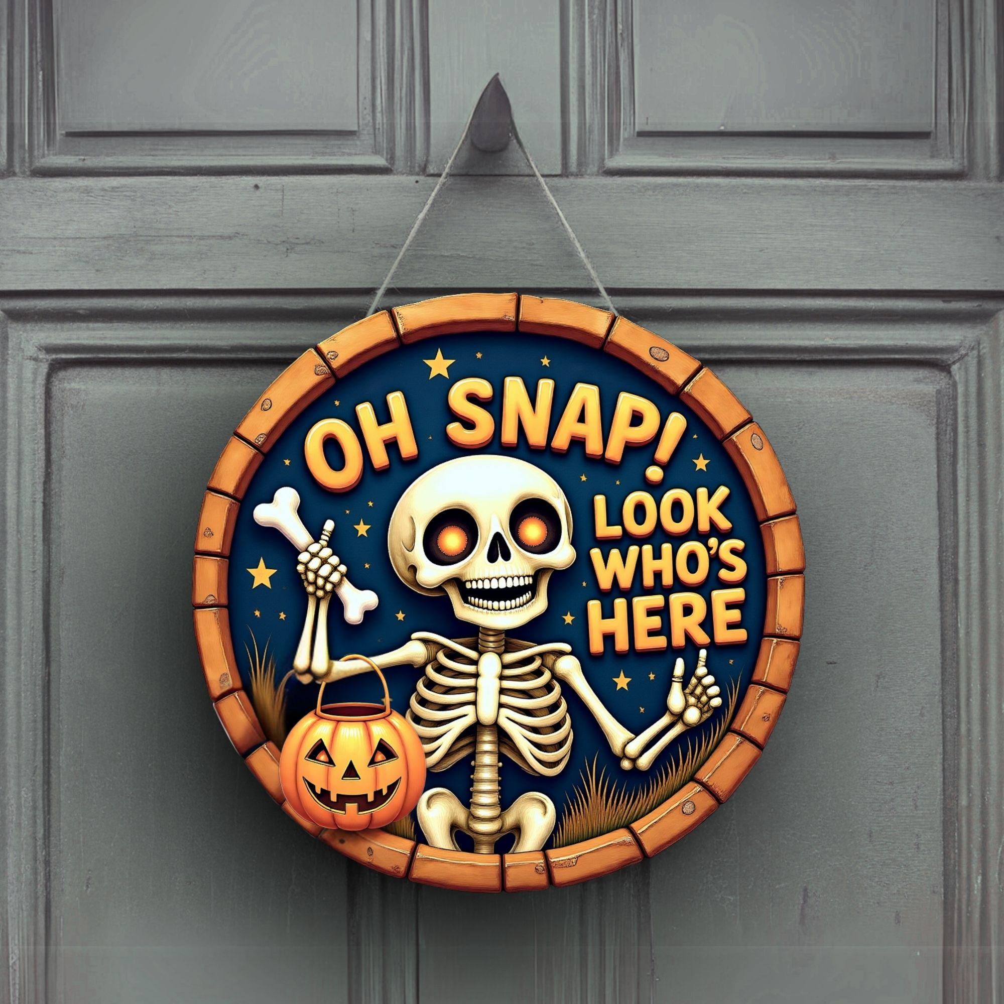 Oh Snap Skeleton Halloween Door Hanger PNG, Halloween Sublimation