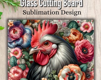 Glass Cutting Board Sublimation Design, Chicken Cutting Board PNG Design, Floral Cutting Board PNG, Farmhouse Cutting Board Instant Download