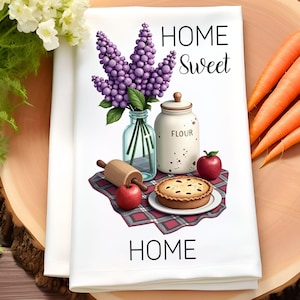 Home Sweet Home Kitchen Towel Sublimation Design, Kitchen Towel PNG, Kitchen Tea Towel Farmhouse Decor, Lilacs PNG, Farmhouse Tea Towel