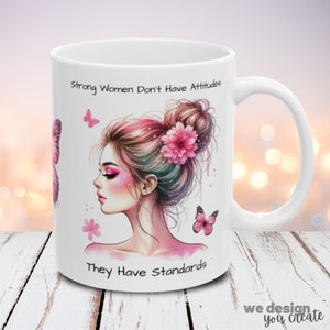Strong Woman Mug Wrap 11oz and 15oz Mug Sublimation Design, Instant Digital Download PNG, Gift for Woman Inspirational Coffee Mug Wrap PNG