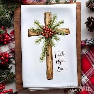 Faith Hope Love Kitchen Towel Sublimation PNG, Rustic Cross Holiday Dish Towel Graphic, Christian Home Decor, Christmas Cross Towel PNG