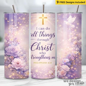 May include: A stainless steel tumbler with a floral and inspirational design. The tumbler features a light purple background with flowers, a dove, and the text "I can do all things through Christ who strengthens me" from Philippians 4:13.