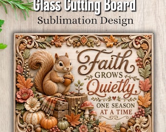 3D Fall Wood Carve Cutting Board PNG, Fall Squirrel Sublimation Design, Woodland Autumn Kitchen Decor, Inspirational Digital Download