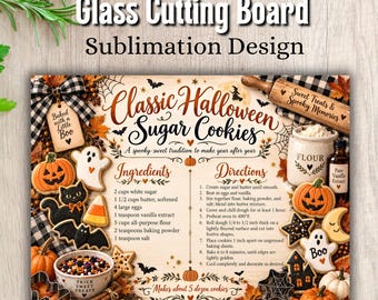 Halloween Sugar Cookie Recipe PNG, Halloween Cutting Board Design, Fall Baking Sublimation, Spooky Kitchen Decor, Digital Download