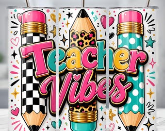 Adesivo per bicchiere Teacher Vibes in formato PNG, design con stampa leopardata a matita per insegnanti, design per sublimazione scolastica da 20 once, download digitale