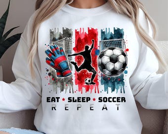 Soccer PNG Sublimation Design, Trendy Brushstroke PNG, Eat Sleep Soccer Instant Download, Soccer Lover PNG T-Shirt Design Game Day Vibes Tee
