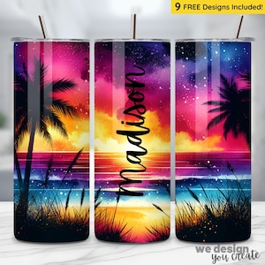 May include: A stainless steel tumbler with a vibrant sunset design featuring palm trees, ocean, and the name "Madison" in cursive. The design includes a colorful sky with shades of pink, orange, and purple. The tumbler includes a straw and the text "9 FREE Designs Included!"