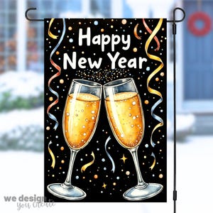 Peut inclure: Un drapeau de jardin noir avec les mots "Happy New Year" en blanc. Deux coupes de champagne se touchent, remplies de liquide pétillant. Des confettis et des rubans colorés décorent l'arrière-plan. Le drapeau est suspendu à un support en métal noir.