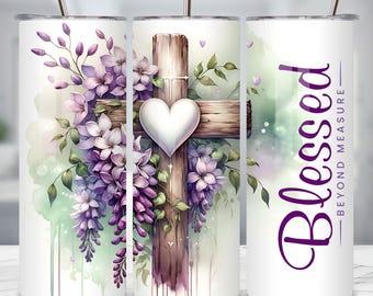 Blessed Tumbler Wrap PNG 20oz Skinny Sublimation Digital Download, Wooden Cross with Heart, Purple Wisteria Design, Christian Affirmation