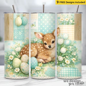 May include: A stainless steel tumbler with an Easter theme. The design includes a fawn, Easter eggs, and floral patterns in pastel shades. The text "9 FREE Designs Included!" is at the top. The bottom right corner has the text "we design you create".