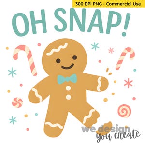 May include: A cartoon gingerbread man with a blue bow tie and a broken leg, surrounded by candy canes, snowflakes, and the words "OH SNAP!". The image has a white background and is in a PNG format.