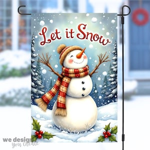 Let It Snow Garden Flag Sublimation PNG, Winter Snowman Design, Holiday Decor 12x18 Winter Flag PNG, Happy Snowman Winter Porch Decor PNG