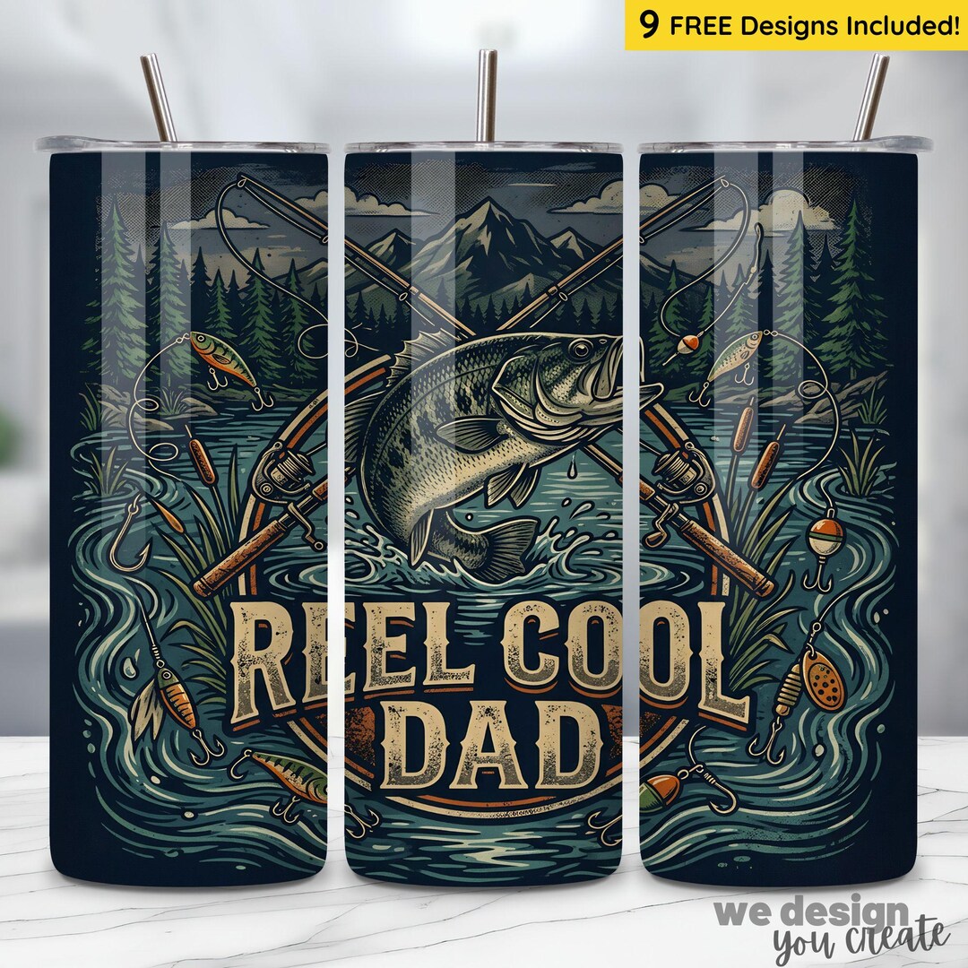Fishing Dad Tumbler Wrap: Reel Cool Dad Design, Father's Day Gift, 20oz ...