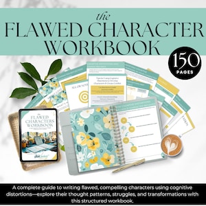 May include: The Flawed Character Workbook, a guide for writers, features a spiral-bound notebook with floral designs, a tablet, and supporting materials. The cover text reads "The Flawed Character Workbook" and "150 Pages". A complete guide to writing flawed, compelling characters.