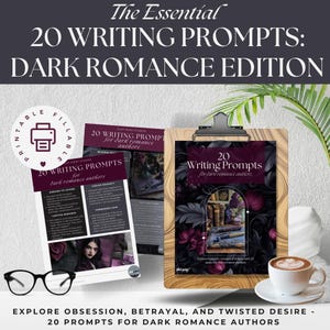 以下が含まれることがあります： 「The Essential 20 Writing Prompts: Dark Romance Edition」というタイトルの、印刷可能なデジタルダウンロード。画像には、本の表紙のデザインのクリップボード、コーヒーカップ、メガネが写っています。テキストには「執着、裏切り、歪んだ欲望を探求する - ダークロマンス作家のための20のプロンプト」と書かれています。