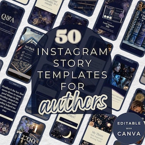 Könnte beinhalten: Eine Sammlung von Smartphones, die Instagram Story-Vorlagen für Autoren anzeigen. Die zentrale Grafik lautet "50 Instagram Story-Vorlagen für Autoren" mit dem Text "Bearbeitbar mit Canva". Die Vorlagen zeigen verschiedene Designs und Texte.