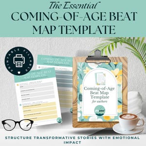 May include: A teal and white "Coming-of-Age Beat Map Template" for authors. The image includes a clipboard with a floral design, a coffee cup, and a pair of glasses. The text reads "Structure transformative stories with emotional impact."