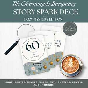 May include: A Story Spark Deck with the text "The Charming & Intriguing STORY SPARK DECK COZY MYSTERY EDITION." The deck includes cards with floral designs, a magnifying glass, and a cup of coffee with latte art. The text "60 Sparks for cozy mystery" is visible.