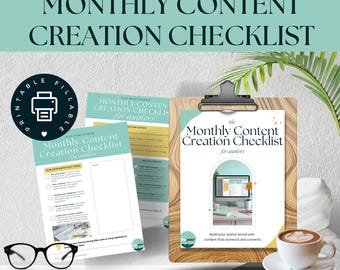 May include: A wooden clipboard displays a "Monthly Content Creation Checklist" for authors. The image includes a cup of coffee, glasses, and additional checklists. The text reads "Build your author brand with content that connects and converts."