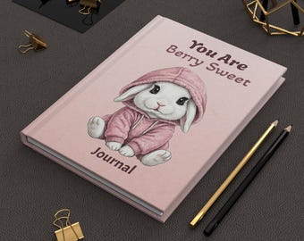 Cuaderno rosa con capucha de conejito You Are Berry Sweet / Tapa dura
