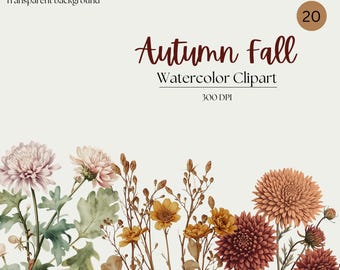 May include: A watercolour illustration of autumn flowers in pink, orange, and burgundy. The text reads "Autumn Fall Watercolor Clipart" in a decorative font, with "300 DPI" below.