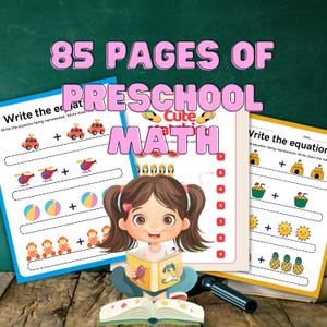 May include: A colorful image of preschool math worksheets with the text "85 PAGES OF PRESCHOOL MATH." The worksheets feature addition problems with illustrations of cars, helicopters, and other objects. A cartoon girl is reading a book in front of the worksheets.