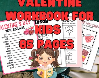 May include: A Valentine's Day workbook for kids with 85 pages. The cover features a cartoon girl reading a book, with the title in red. Inside are word scrambles, coloring pages, and Valentine's Day cards.